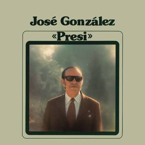 José González "Presi" (1976) (Remasterizado 2023)