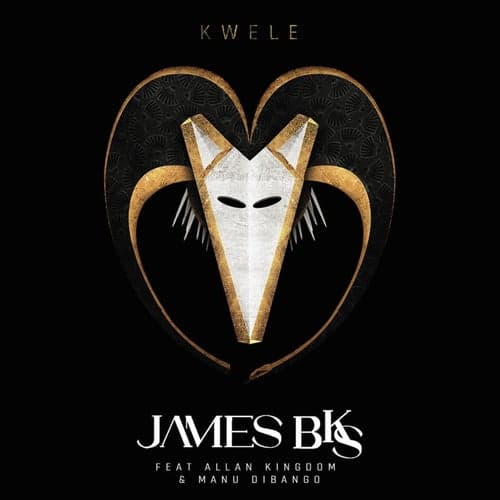 Kwele (feat. Allan Kingdom & Manu Dibango)