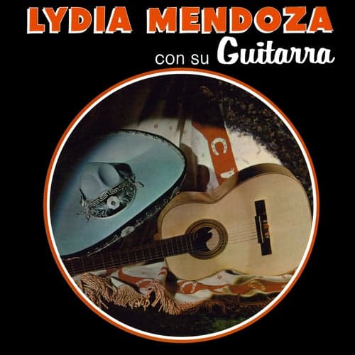 Lydia Mendoza Con Su Guitarra, Vol. 1 (Remaster from the Original Azteca Tapes)