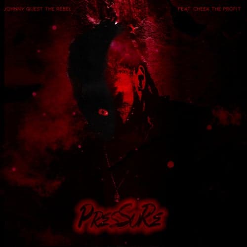 Pressure (feat. Cheek The Profit)