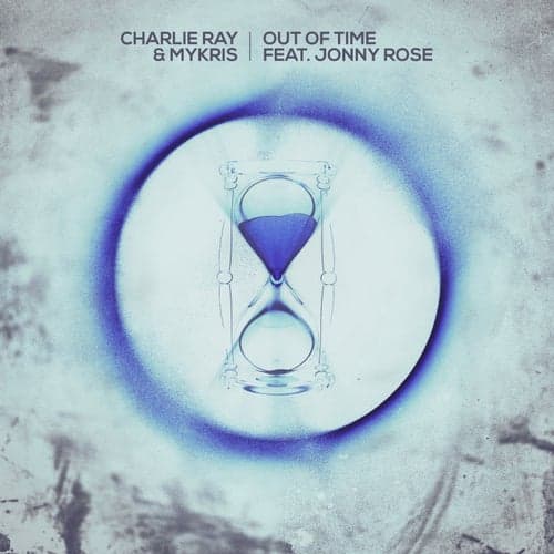 Out Of Time (feat. Jonny Rose)