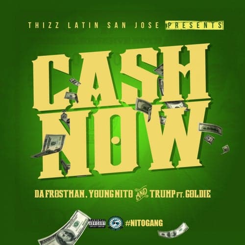 Cash Now (feat. Goldie)