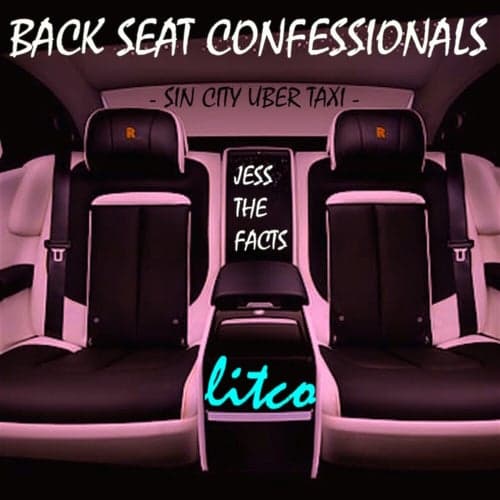 UBER Back Seat  Confessionals