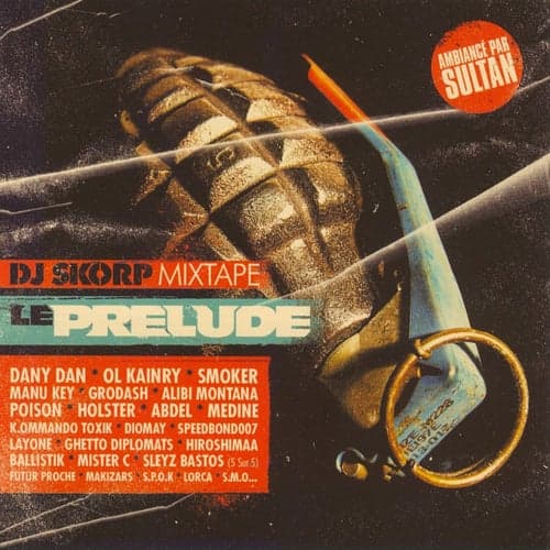 DJ Skorp Mixtape : Le Prelude