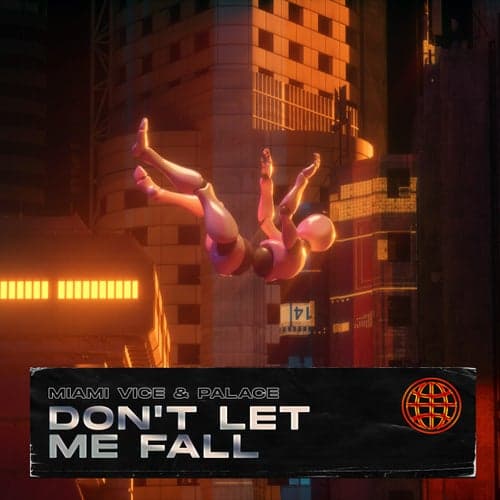 Dont Let Me Fall