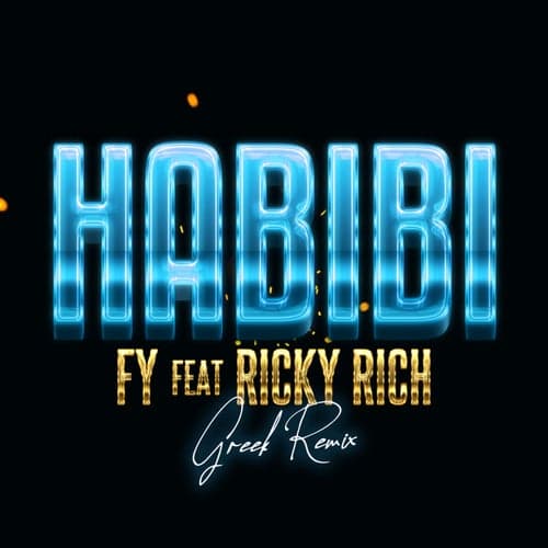 Habibi (feat. Ricky Rich) [Greek Remix]