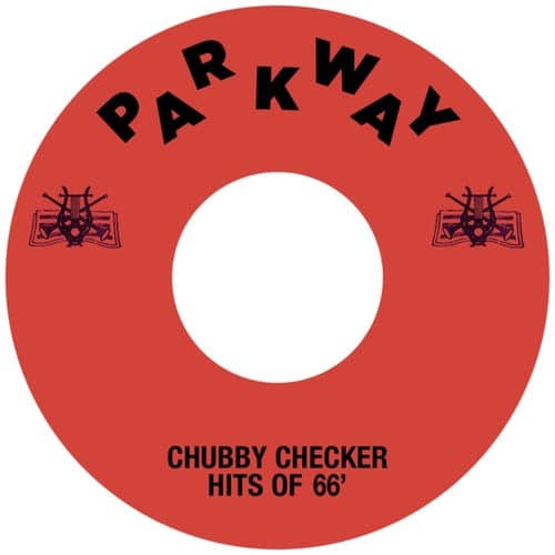 Chubby Checker Hits Of '66
