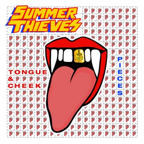 Tongue & Cheek / Pieces