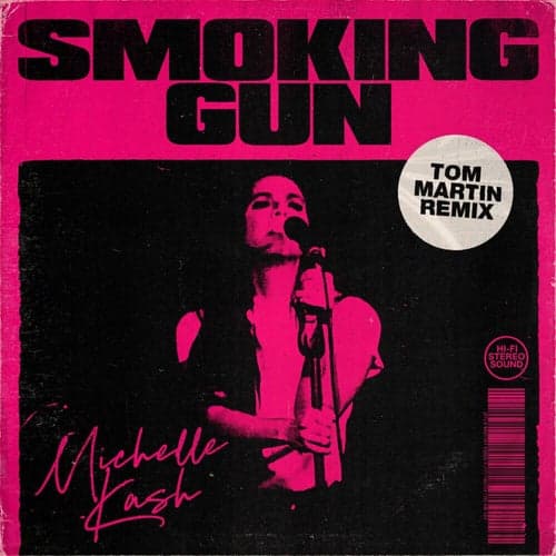 Smoking Gun (Tom Martin Remix)
