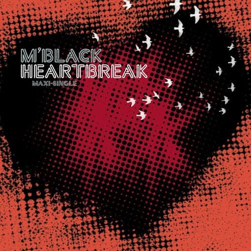 Heartbreak Remixes
