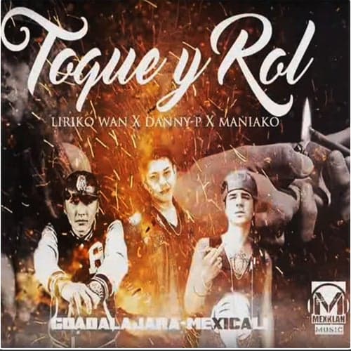 Toque y Rol (Remix)