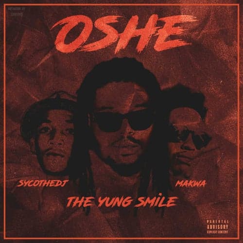 Oshe (feat. Makwa and Psyco The Dj)