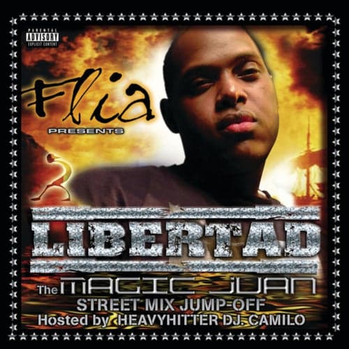 Flia Presents: "Libertad" The Magic Juan Mix