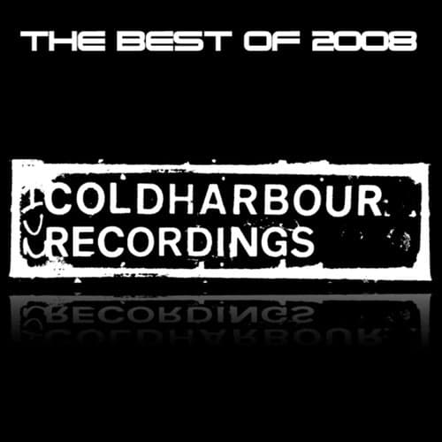 Coldharbour Recordings, The Best of 2008