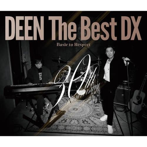 DEEN The Best DX -Basic to Respect- (Special Edition)