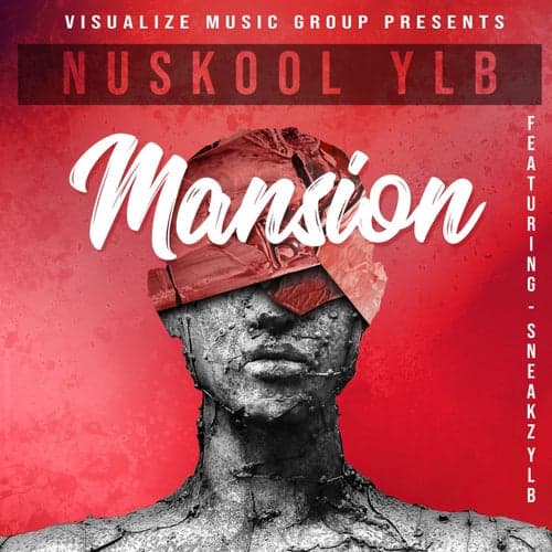 Mansion (feat. SneakzYLB)