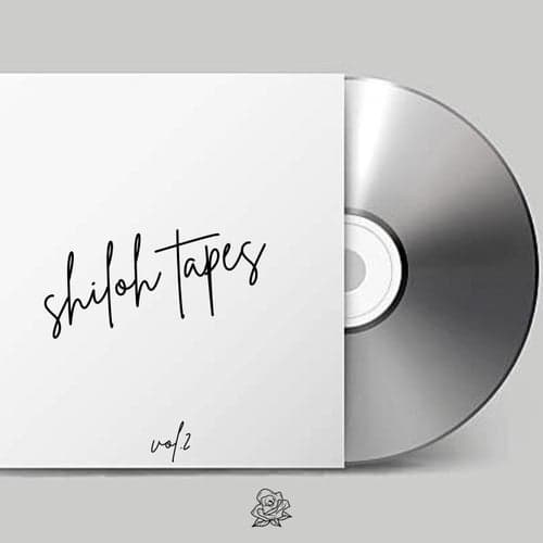 shiloh tapes vol. 2