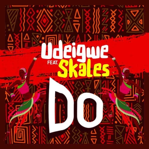 Do (feat. Skales)