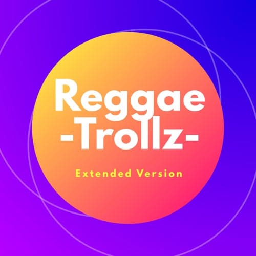 Reggae-Trollz-