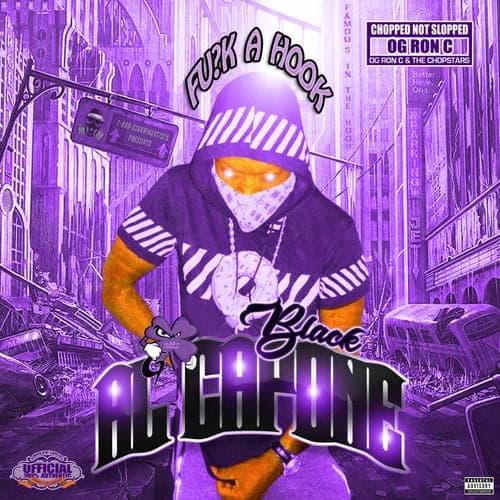 Fuck A Hook (Chopped Not Slopped)