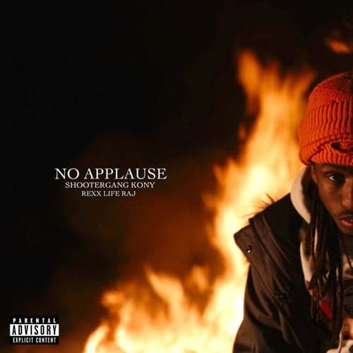 No Applause (feat. Rexx Life Raj)