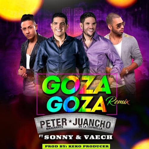 Goza Goza (feat. Juancho De La Espriella, Sonny & Vaech) [Remix]