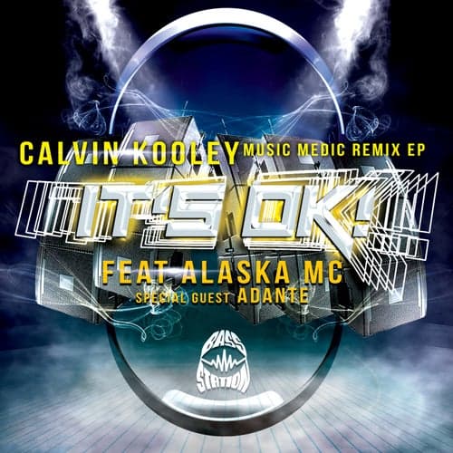 It's OK (Calvin Kooley Music Medic Remix)