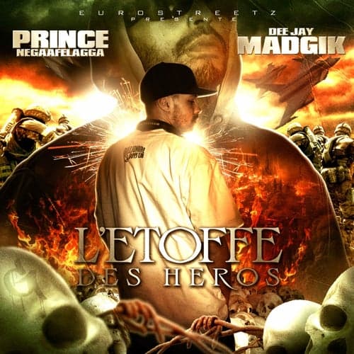 L'Etoffe des Heros (mixed by Dj Madgik)