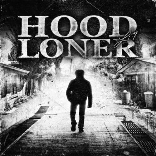 Hood Loner