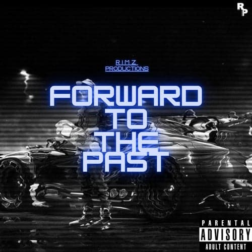 Forward To The Past