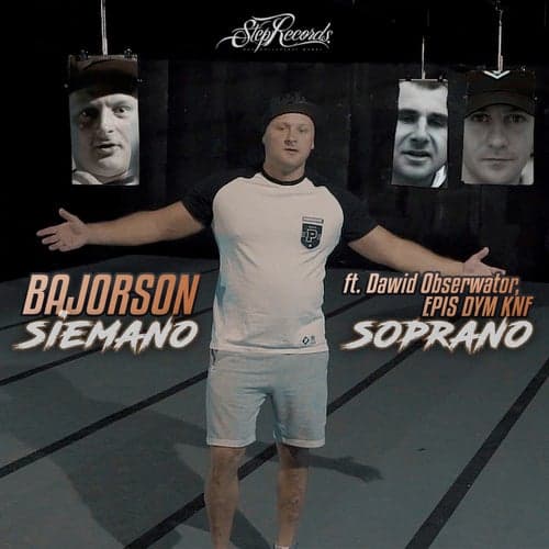 Siemano Soprano (feat. Dawid Obserwator, Epis Dym KNF)