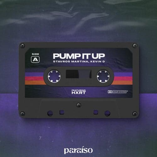 Pump It Up (feat. HXRT)
