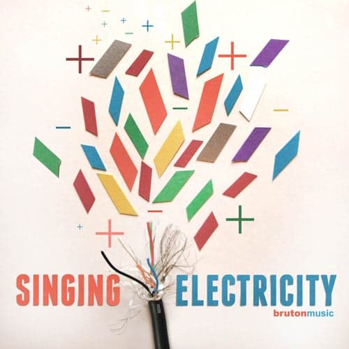 Singing Electricity