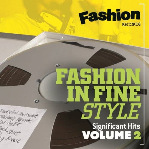 Fashion in Fine Style - Significant Hits, Vol. 2