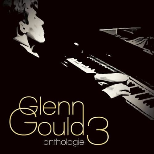 Glenn Gould Vol. 3 : Concerto Pour Piano N° 2 / Cello Sonata N° 3 / Piano Trio N° 4