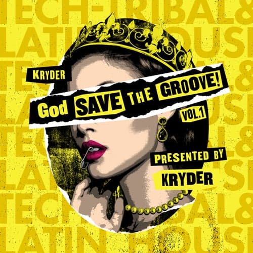 God Save The Groove Vol. 1 (Presented by Kryder)