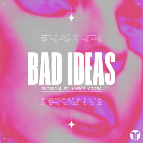 Bad Ideas (Extended Mix)