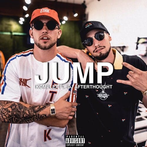 Jump (feat. DJ Afterthought)