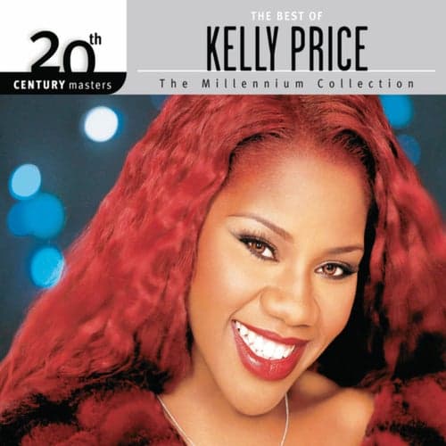 20th Century Masters: The Best Of Kelly Price