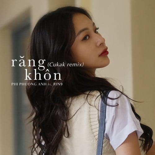 Răng Khôn (feat. RIN9) [Cukak Remix]