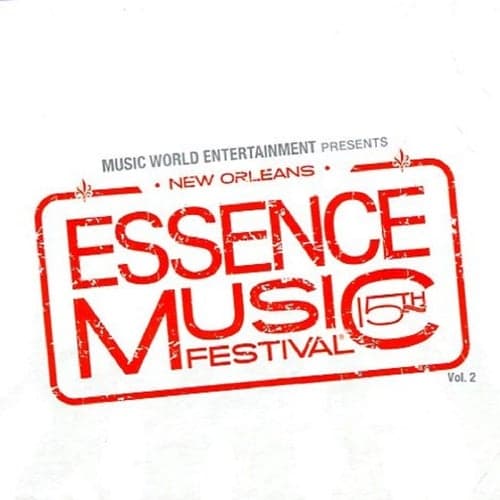 Essence Music Festival, Vol. 2: 15th Anniversary (Live)