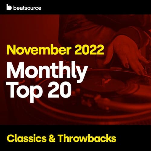 Top 20 - Classics & Throwbacks - Nov. 2022 playlist