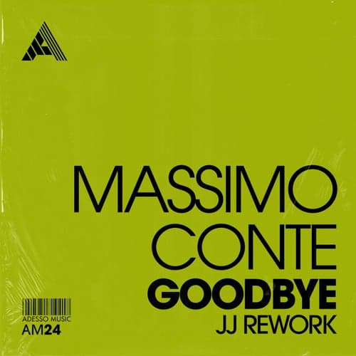 Goodbye (JJ Rework)
