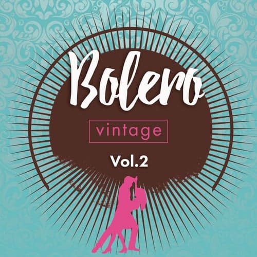 Bolero Vintage, Vol. 2