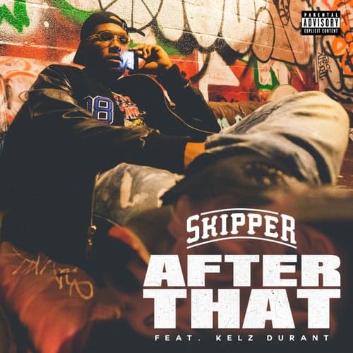 After That (feat. Kelz Durant)