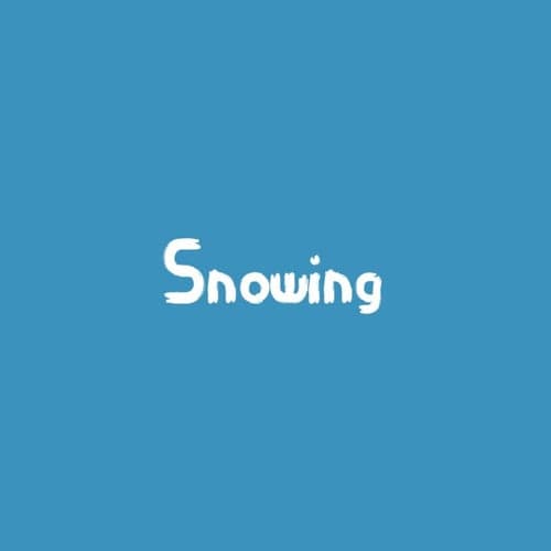Snowing