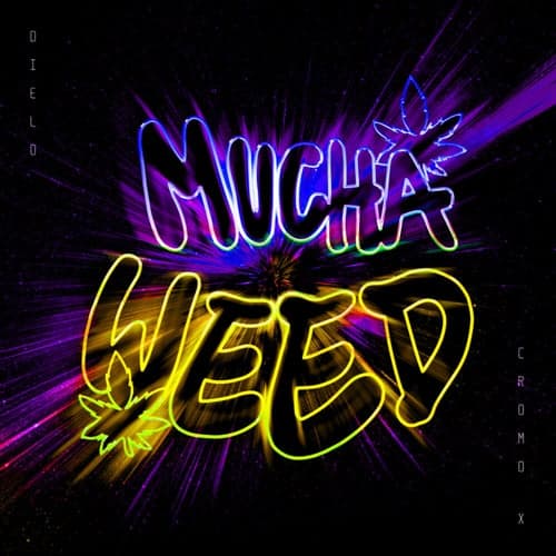 Mucha Weed (feat. Viti)