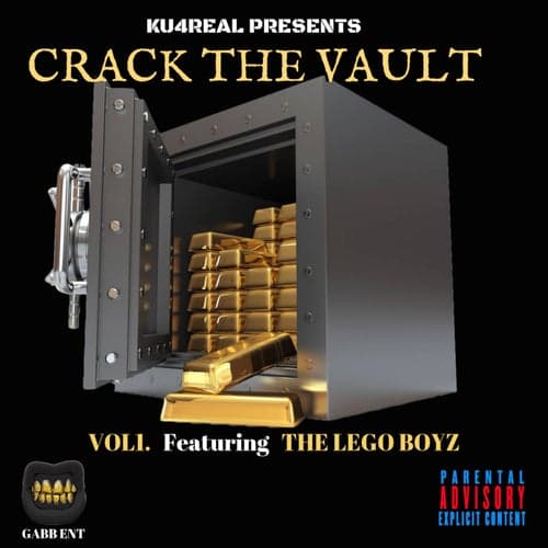 Crack The Vault, Vol. 1 (feat. Shock Money)