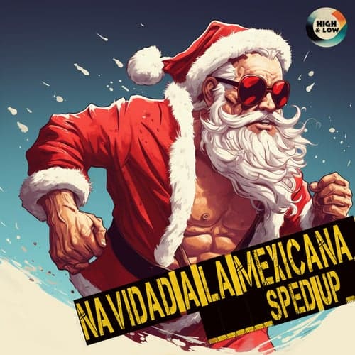 Navidad A La Mexicana (Sped Up Version)