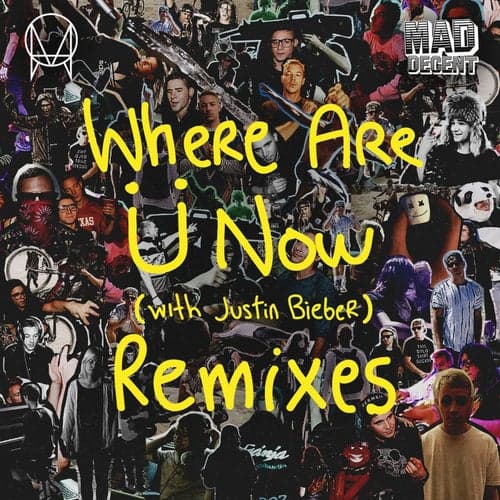 Where Are Ü Now (with Justin Bieber)